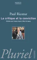 La critique et la conviction, entretien avec François Azouvi et Marc de Launay