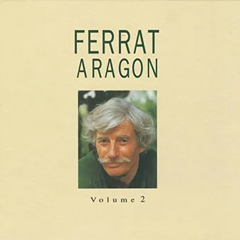 Ferrat 95 (16 poèmes d'Aragon) (+ livret)