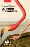 La prière d'Audubon, roman