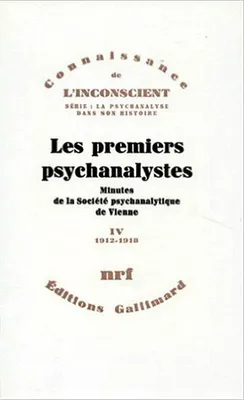 4, 1912-1918, Les premiers psychanalystes (Tome 4-1912-1918), Minutes de la Société psychanalytique de Vienne