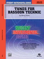 Tunes for Bassoon Technic, Level II, Student Instrumental Course