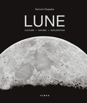 Lune. Culture - Nature - Exploration, Culture - Nature - Exploration
