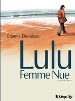 Lulu femme nue (Tome 2)