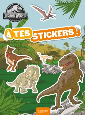 Jurassic World - À tes stickers!, À tes stickers! NEW