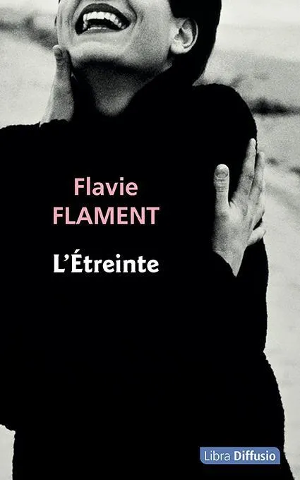 L'étreinte, Roman Flavie Flament