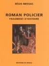 Roman policier, fragment d'histoire