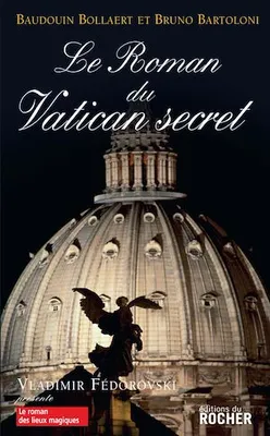 Le roman du Vatican secret