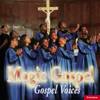 1 GOSPEL VOICES - MAGIC GOSPEL