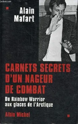 Carnets Secrets d'un Nageur de Combat, du 