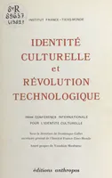 Identité culturelle et révolution technologique, 2e Conférence internationale pour l'identité culturelle