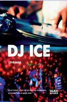 DJ ICE, Roman pour ados