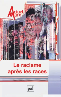 Actuel Marx 2005 - n° 38, Le racisme après les races