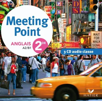 Meeting Point Anglais 2de éd. 2010- 3 CD audio classe