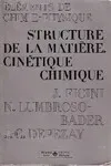 1, Structure de la matière, cinétique chimique (Éléments de chimie-physique) [Paperback] Ficini, Jacqueline; Lumbroso-Bader, Jacqueline and Depezay, Jean-Claude