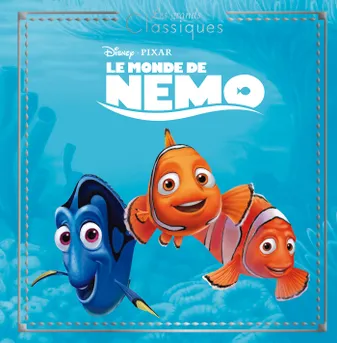 LE MONDE DE NEMO - Les Grands Classiques - L'histoire du film - Disney Pixar