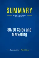 Summary: 80/20 Sales and Marketing, Review and Analysis of Marshall's Book