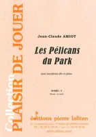 Les pélicans du park, Pour saxophone alto et piano