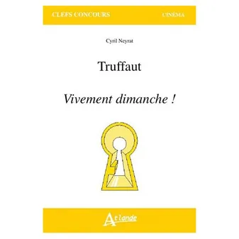 Truffaut, <em>Vivement dimanche!</em><br />