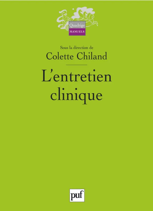 Livres Sciences Humaines et Sociales Psychologie et psychanalyse ENTRETIEN CLINIQUE Colette Chiland