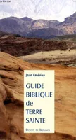 Guide biblique de terre sainte