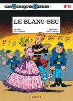 Les Tuniques bleues., 14, Les Tuniques Bleues - Tome 14 - LE BLANC-BEC