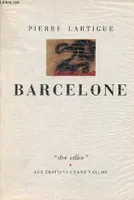 Barcelone - Collection 