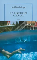 Le Dissident chinois, roman