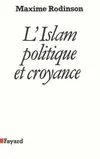 L'Islam, politique et croyance, politique et croyance