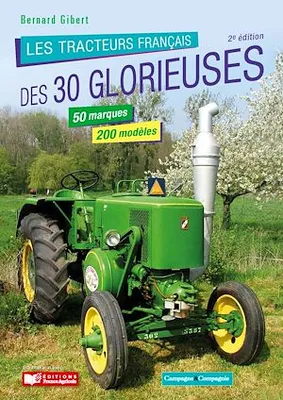 Les tracteurs français des 30 Glorieuses