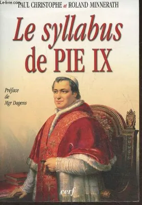 Le Syllabus de Pie IX, [8 décembre 1864]