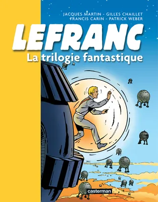 Lefranc, 2, La Trilogie Fantastique, Recueil 3 titres : Les Portes de l'Enfer, L' Apocalypse, La Momie bleue