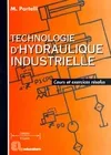 Technologie d'hydrolique industrielle (2008), cours et exercices résolus