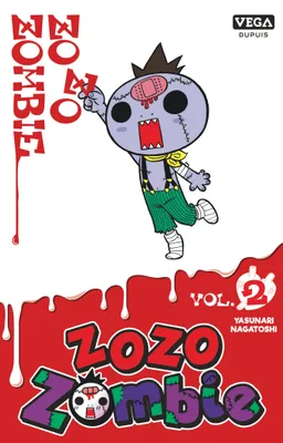 2, Zozo Zombie - Tome 2 / Edition spéciale (à prix réduit)