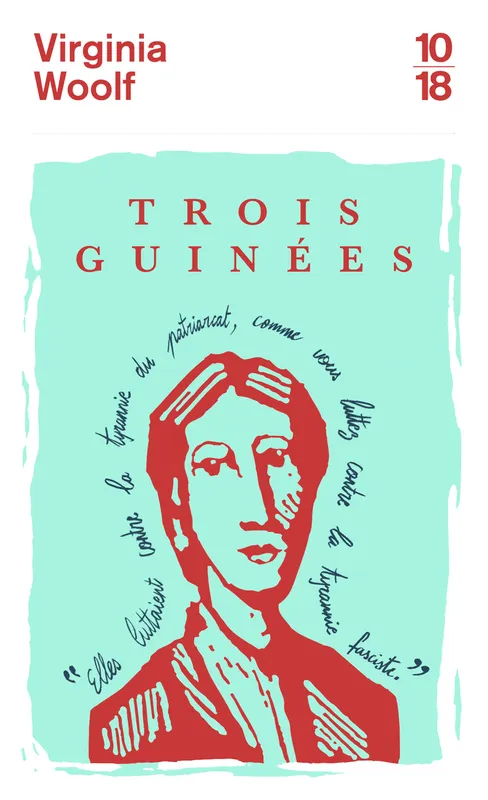 Livres Littérature et Essais littéraires Œuvres Classiques XXe avant 1945 Trois guinées Virginia Woolf