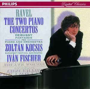 CD, Vinyles Musique classique Musique classique Ravel: Piano Concertos//Debussy: Fantaisie for Piano & Orchestra Zoltán Budapest Festival Orchestra