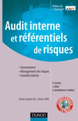 Audit interne et référentiels de risques, Gouvernance - Management des risques - Contrôle interne