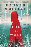 For the Wolf, 1 ( The Wilderwood #1 )