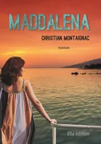 Maddalena, Roman