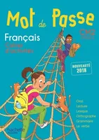 Mot de Passe Français CM2 - Cahier élève - Ed. 2018