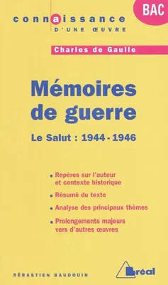 Mémoires de guerre - De Gaulle, programmes terminales 2012