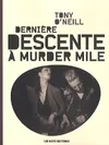 Dernière descente à Murder Mile, roman