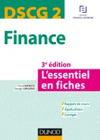 DCG, 2, DSCG 2 - Finance - 3e éd. - L'essentiel en fiches