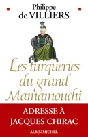 Les Turqueries du grand Mamamouchi, Adresse à Jacques Chirac