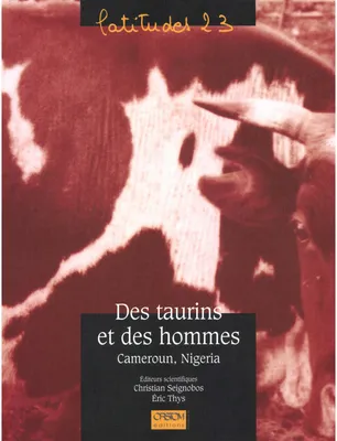 Des taurins et des hommes, Cameroun, Nigéria