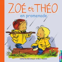 Zoé et Théo (Tome 5) - Zoé et Théo en promenade, Zoé et Théo