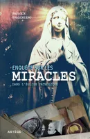 Enquête sur les miracles dans l'Église catholique