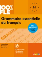 Grammaire essentielle du français B1, B1