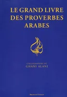 Le grand livre des proverbes arabes