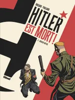 3, Hitler est mort ! - Tome 03, Dossier mythe