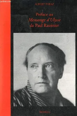 Préface au Mensonge d'Ulysse de Paul Rassinier.